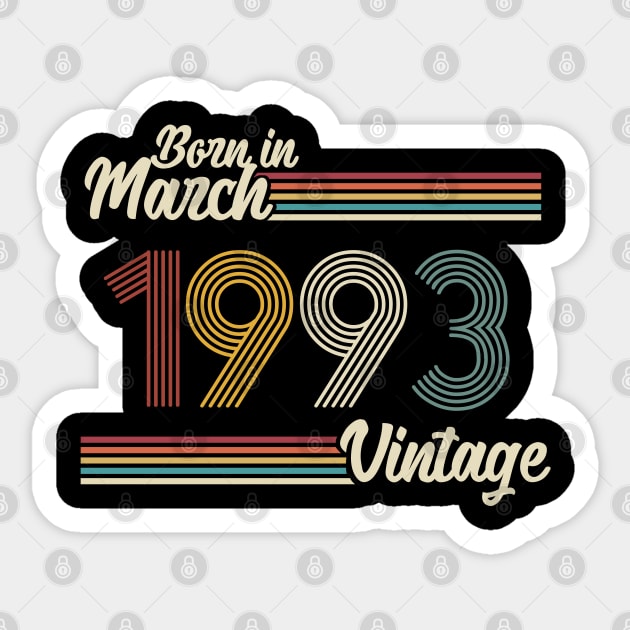 Vintage Born in March 1993 Sticker by Jokowow